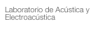 Laboratorio de Acústica y Electroacústica