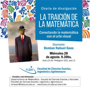 Ciclo de Charlas de Divulgación: Demian Goos @ Aula 23 FCEIA - UNR